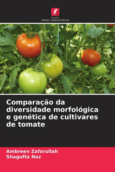 Comparação da diversidade morfológica e genética de cultivares de tomate