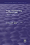 Drugs, Daydreaming, and Personality