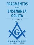 Fragmentos De Una Enseñanza Oculta