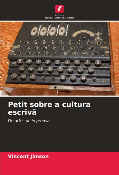 Petit sobre a cultura escrivã