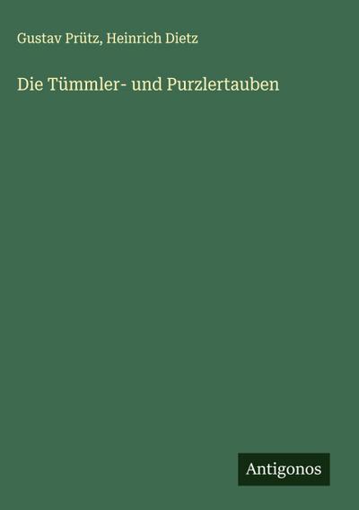 Die Tümmler- und Purzlertauben