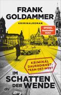 Im Schatten der Wende von Frank Goldammer | Ebook