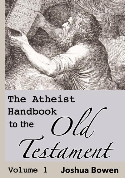 The Atheist Handbook to the Old Testament