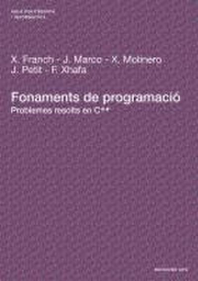 Fonaments de Programaci. Problemes Resolts En C++