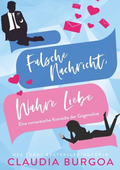 Falsche Nachricht, Wahre Liebe