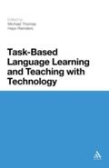 Task-Based Language Learning and Teaching with Tec