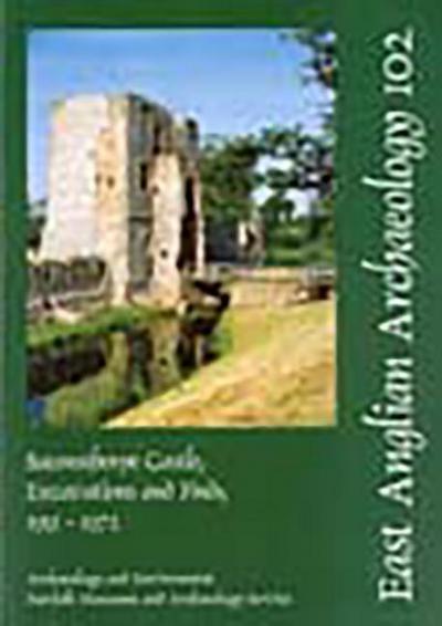 Baconsthorpe Castle, Excavations and Finds, 1951-1972