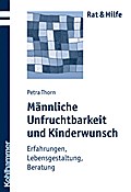 Männliche Unfruchtbarkeit und Kinderwunsch