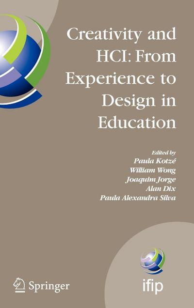 Creativity and Hci: From Experience to Design in Education