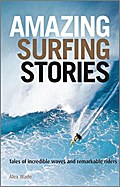 Amazing Surfing Stories