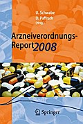 Arzneiverordnungs-Report 2008