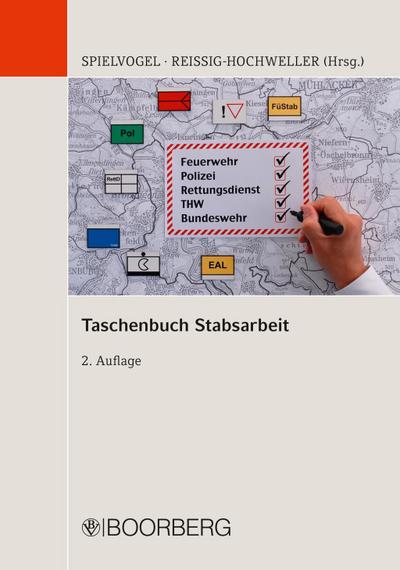 Spielvogel, C: Taschenbuch Stabsarbeit