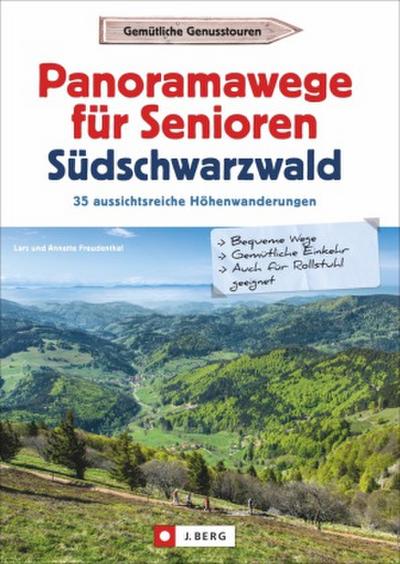 Panoramawege für Senioren Süd-Schwarzwald