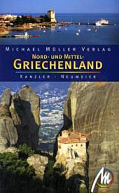 Nord- und Mittelgriechenland: Reisehandbuch mit vielen praktischen Tipps