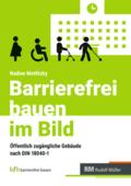 Barrierefrei bauen im Bild