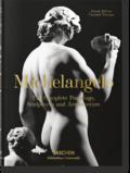Michel-Ange. L’oeuvre peint, sculpté et architectural complet