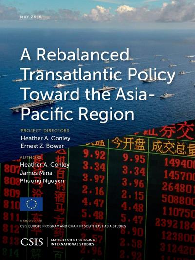 Rebalanced Transatlantic Policy Toward the Asia-Pacific Region