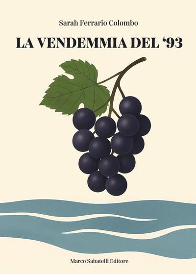 La vendemmia del ’93