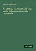 Die Erhöhung der indirekten Steuern: und ihr Einfl