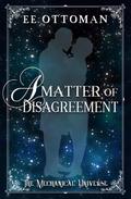 A Matter of Disagreement (The Mechanical Universe)