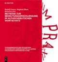 Beiträge zur Bedeutungserschliessung im althochdeutschen Wortschatz