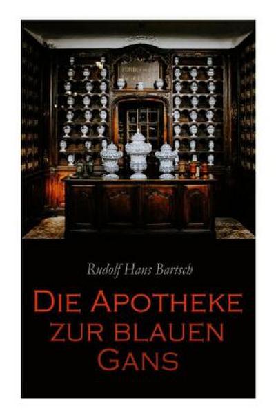 Die Apotheke zur blauen Gans