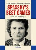 Spassky’s Best Games