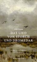 Das Lied von Storch und Dromedar