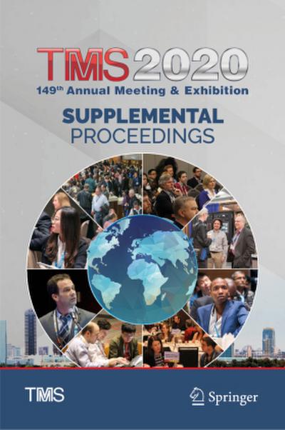 TMS 2020 149th Annual Meeting & Exhibition Supplemental Proceedings, 2 Teile