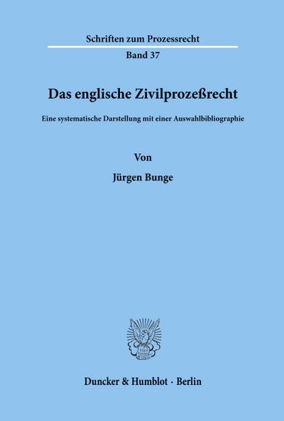 Das englische Zivilprozeßrecht.