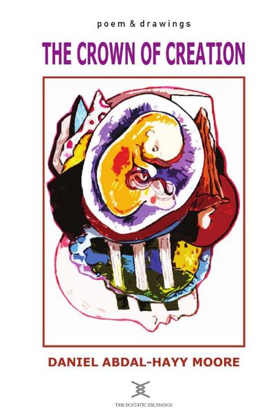 The Crown of Creation / Poems