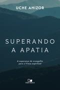 Superando a apatia