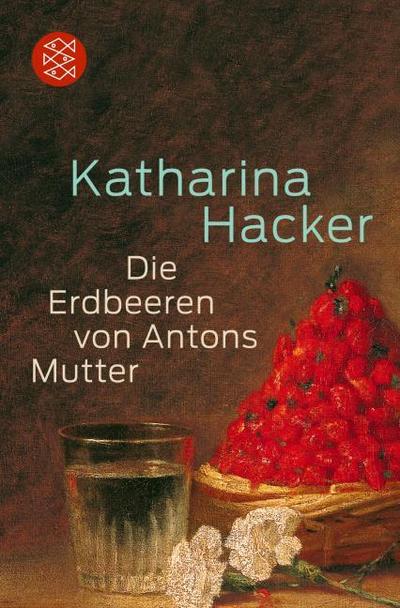 Die Erdbeeren von Antons Mutter
