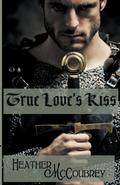 True Love’s Kiss