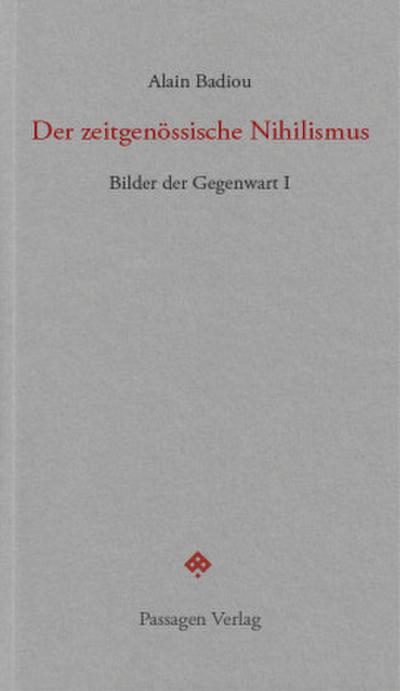 Der zeitgenössische Nihilismus