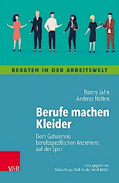 Berufe machen Kleider