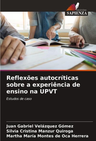 Reflexões autocríticas sobre a experiência de ensino na UPVT