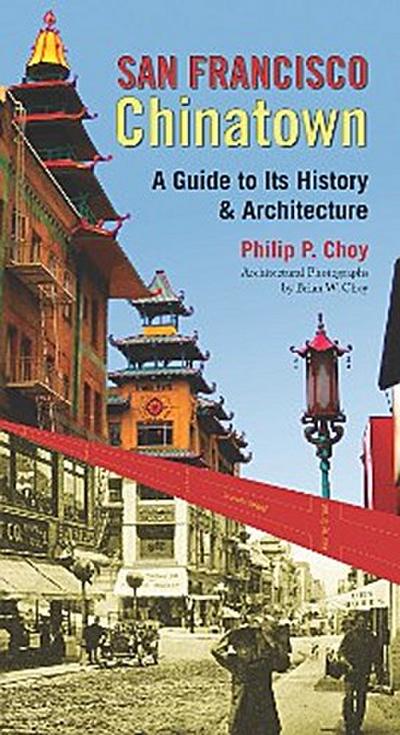 San Francisco Chinatown (eBook, EPUB) - Philip P. Choy