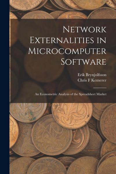 Network Externalities in Microcomputer Software: An Econometric Analysis of the Spreadsheet Market
