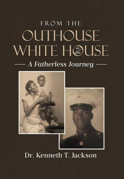 From the Outhouse to the White House