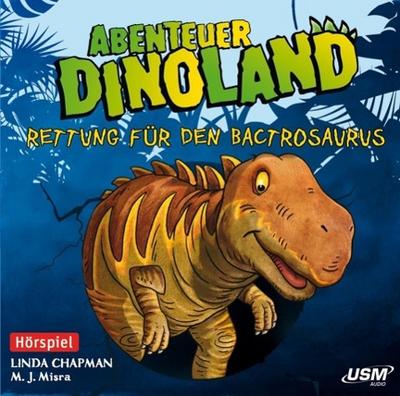 Abenteuer Dinoland - Rettung für den Bactrosaurus, 1 Audio-CD
