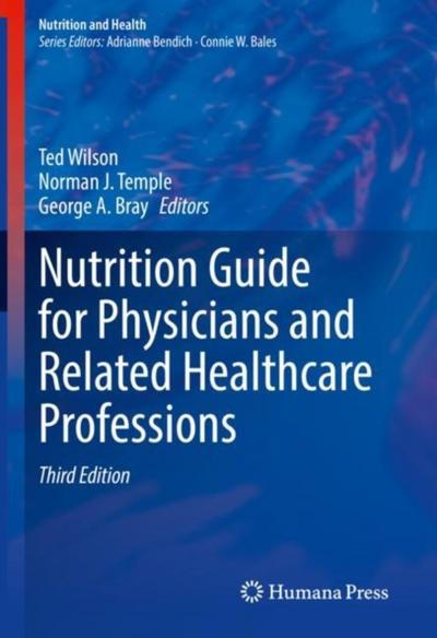 Nutrition Guide for Physicians and Related Healthcare Professions