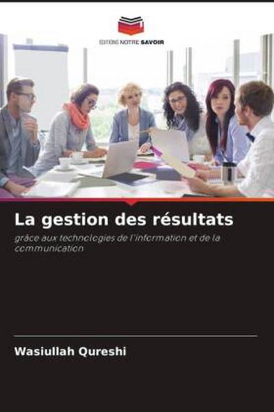 La gestion des résultats