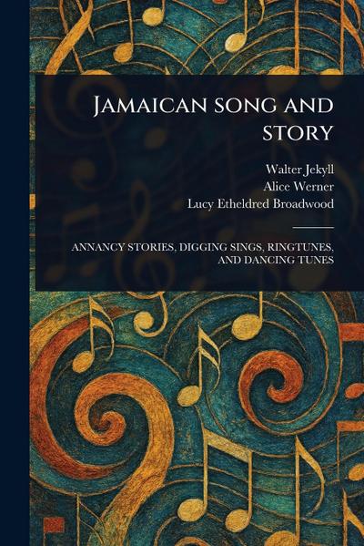 Jamaican Song and Story