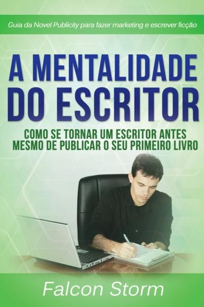 A Mentalidade Do Escritor