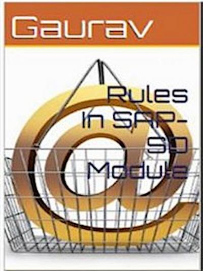 Rules In SAP-SD Module