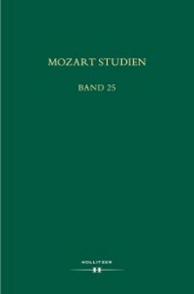 Mozart Studien Band 25