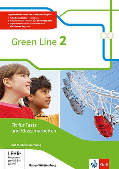 Green Line. Fit für Tests und Klassenarbeiten, Arbeitsheft mit Lösungsheft und Mediensammlung 6. Klasse. Ausgabe Baden-Württemberg ab 2016