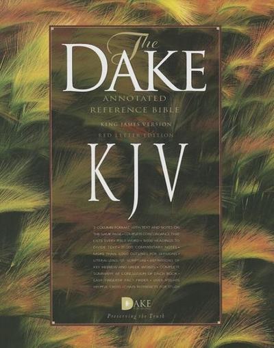 Dake’s Annotated Reference Bible-KJV
