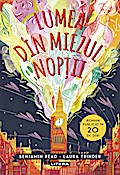 Lumea din miezul noptii